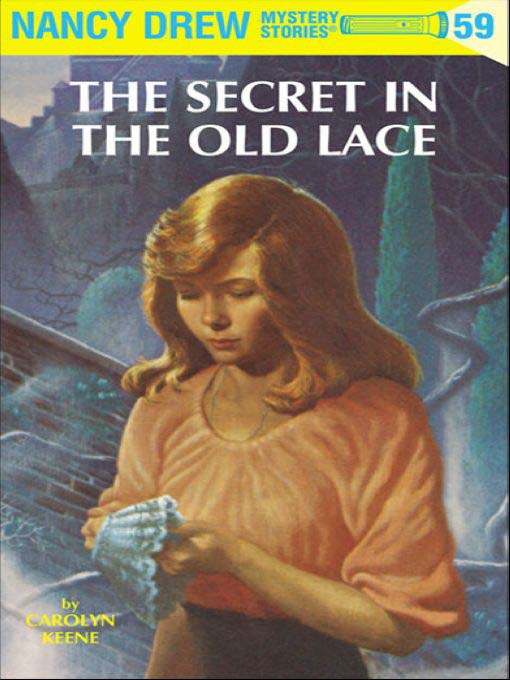 Title details for The Secret in the Old Lace by Carolyn Keene - Wait list
